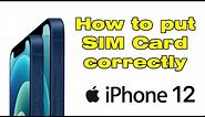 How to put SIM Card in iPhone 12 correctly