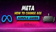 *Working* How To Change Meta Account Age - Simple Guide