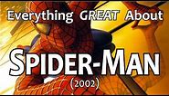Everything GREAT About Spider-Man!