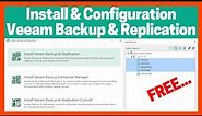 Install and Configure Veeam Backup and Replication | How to Use FREE Veeam Backup