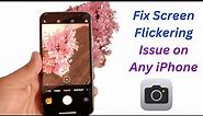 How to Fix iPhone 14, 14 Pro, 14 Pro Max Screen Flickering Issue Solved