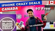 BLACK FRIDAY | Free Phone for $0 🇨🇦 "Crazy Deals" on iPhone