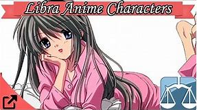 Top Libra Anime Characters (Astrology Sign)