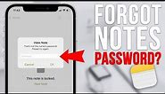 How to Reset Forgotten Notes Password on iPhone & iPad! [2023]