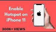 iPhone 11 : How to Enable Hotspot on iPhone 11 / 11 Pro / 11 Pro Max