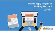 Rolling Nexus | How to Apply for Job in Rolling Nexus Website ?