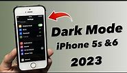 How to Enable Dark Mode on iPhone 5s, 6 iOS 12.5.7