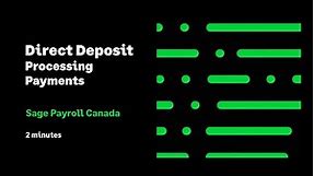 Sage Payroll (Canada) - Direct Deposit - How to process direct deposit payments in Sage Payroll