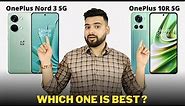 OnePlus Nord 3 vs OnePlus 10R - Full Comparison | Should I invest for OnePlus Nord 3 ??🤔