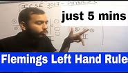 FLEMINGS LEFT hand rule :ICSE PHYSICS CLASS 10