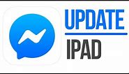 How to Update Messenger app in iPad, iPad mini, iPad Pro, iPad Air