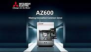 Mitsubishi Electric Wire-Laser Metal 3D Printer AZ600｜MITSUBISHI ELECTRIC