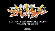 NEON GENESIS EVANGELION | Ultimate Edition Blu-ray™ Teaser Trailer