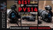 The Best Tubes for PVS 14's | Photonis Echo White Phosphor