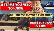 Brushless motors explained - Top 8 things to know - is kv, outrunner, sensored, 540?