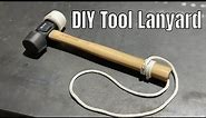 How To Make A Tool Lanyard