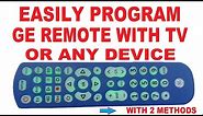 Easily Setup GE Universal Remote 45764 with TV or any Device