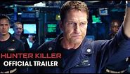 Hunter Killer (2018 Movie) Official Trailer – Gerard Butler, Gary Oldman, Common