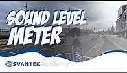 SOUND LEVEL METER | Definition and Operation | SVANTEK Academy