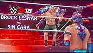 WWE 2K18 Sin Cara vs Brock Lesnar | WWE 2K18 Gameplay - Hello Levels
