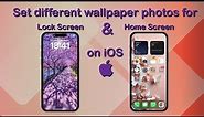 How to Set Different Wallpaper for the Lock Screen & Home Screen on iOS