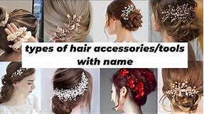 Types of hair accessories/hairstyling tools name list ||TRENDY BUCKET