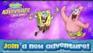 SpongeBob Adventures: In a Jam Official App Trailer! (iOS & Android)