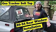 89-94 Soft Top Window Installation + Parts Needed GEO TRACKER SUZUKI SIDEKICK @Hwy83SUZUKI