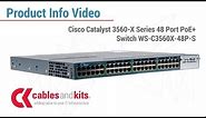 Product Info: Cisco Catalyst 3560-X Series PoE+ Switch, WS-C3560X-48P-S