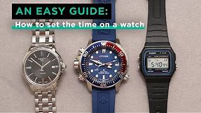 How to set the time on a watch - Analogue and Digital