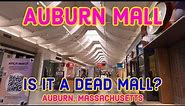 Auburn Mall: A Dead Mall in the Making. Auburn, Massachusetts.