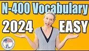 2024 N-400 Vocabulary Definitions | EASY & SIMPLE | US Citizenship Interview
