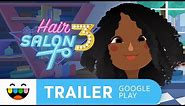 Grab Your Tools & Get Styling | Toca Hair Salon 3 | Google Play Trailer | @TocaBoca