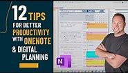 Best 12 OneNote Tips for Better Productivity with Digital Planning
