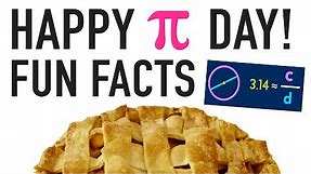 10 FUN FACTS ABOUT NATIONAL PI DAY!
