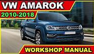 Volkswagen Amarok (2010-2018) Workshop Service Repair Manual - ENGLISH - Download PDF