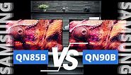 Samsung QN85B vs QN90B 4K Neo QLED Comparison