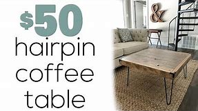 $50 DIY Square Hairpin Leg Coffee Table