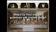 The Last Supper: Da Vinci's Geometric Secrets of Composition