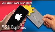 Apple vs. Banks: The Digital-Wallet War, Explained | WSJ
