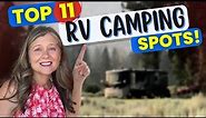TOP 11 Must See RV Camping Spots Across the US (Full Time RVer)
