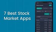 7 Best Stock Market Apps that makes Stock Research 10x Easier