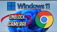 How To Unblock/Enable Camera In Google Chrome in Windows 11/10 [Tutorial]