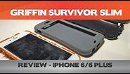Slim and Tough? Perfect! - Griffin Survivor Slim Review - iPhone 6/6 Plus