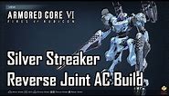 Armored Core 6 - Plasma Reverse Joint Build: Silver Streaker