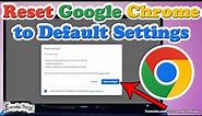 Start Fresh: How to Reset Google Chrome to Default Settings