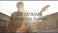 Joe Satriani: "A Door Into Summer" (from UNSTOPPABLE MOMENTUM)