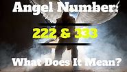 222 and 333 Angel Number Meaning, Symbolism, and Twin Flame - Meaning Symbolism