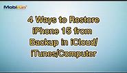 4 Ways to Restore iPhone 15 from Backup in iCloud/iTunes/Computer