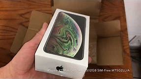 Unboxing iPhone XS Max 512GB SIM-Free LTE Advanced eSIM A1921 MT5G2LL A | Geeks Who Care